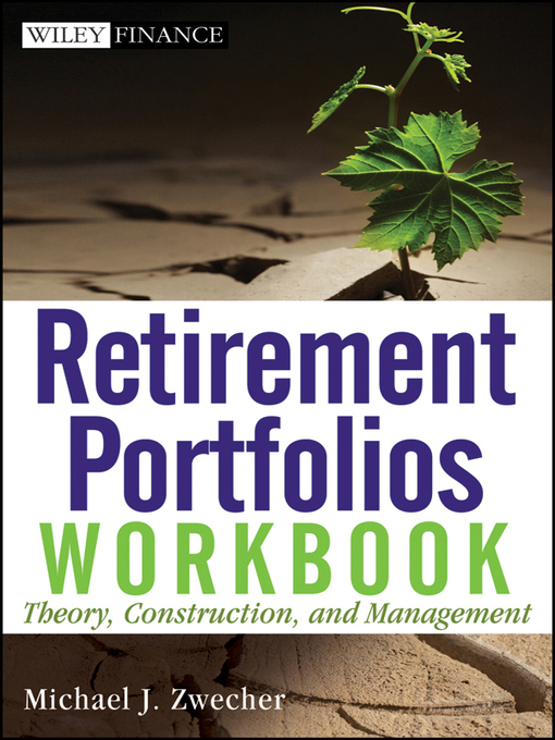 Title details for Retirement Portfolios Workbook by Michael J. Zwecher - Wait list